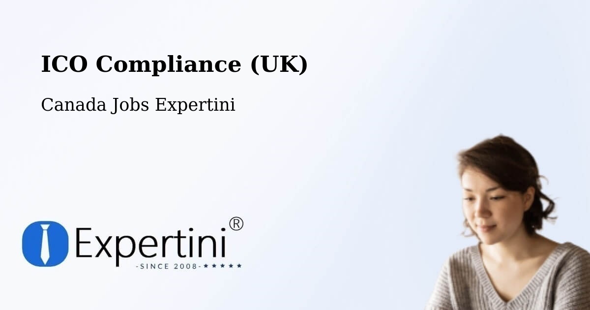 UK Data Protection & ICO Compliance – Summerside - Canada Jobs Expertini